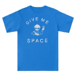 GIVE ME SPACE -Everpress Shop 6528969bc8a393.20758227
