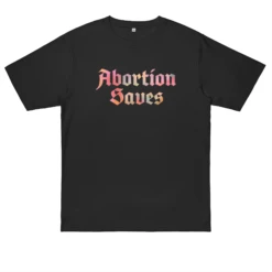 Abortion Saves