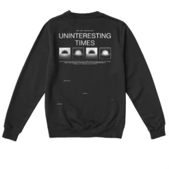 UNINTERESTING TIMES -Everpress Shop 653474427e5bc4.62865010