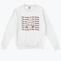 My Body Is My Home 12 My Body Is My Home -Everpress Shop 6537ac98a45fc0.50464607