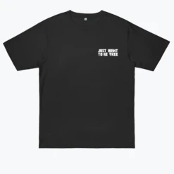 JUST WANT TO BE FREE 13 JUST WANT TO BE FREE -Everpress Shop 653d89ea036982.72518983