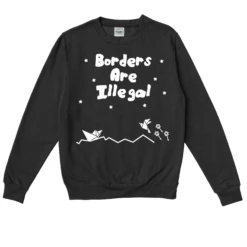 Borders Are Illegal 2 -Everpress Shop 653f0039465958.75820977