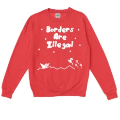 Borders Are Illegal 2 -Everpress Shop 653f00399c3d69.96224281