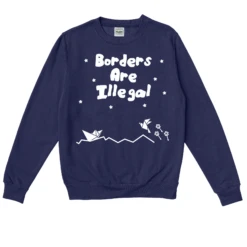Borders Are Illegal 2 -Everpress Shop 653f0039d92af0.79725188