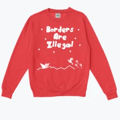 Borders Are Illegal 2 -Everpress Shop 653f003ac418a2.09954640