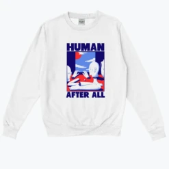 Human After All -Everpress Shop 65405221cc5f50.68649851