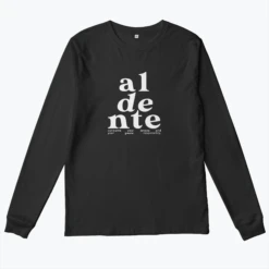 AL DENTE IS A LIFESTYLE -Everpress Shop 6541a3db48b4f8.35435821