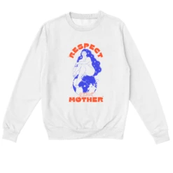 RESPECT Your MOTHER 22 RESPECT Your MOTHER -Everpress Shop 654410da67d0c8.72520485