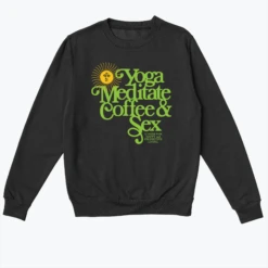 Yoga_meditation_coffee_sex -Everpress Shop 6544467052ee52.62277057