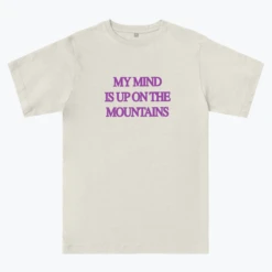MY MIND IS UP ON THE MOUNTAINS -Everpress Shop 6544b0af782f55.12137167