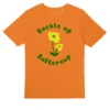 Buckle Up Buttercup -Everpress Shop 65466c97b5cf06.38688970