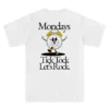 Mondays Rock -Everpress Shop 6547c6e87f2551.01640258