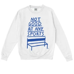 Not Good At Any Sports -Everpress Shop 654c2fa06b88c3.47906824