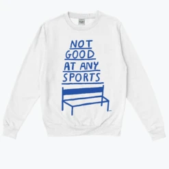 Not Good At Any Sports -Everpress Shop 654c2fa1626a78.47914859