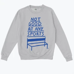 Not Good At Any Sports -Everpress Shop 654c2fa1ad07b3.13978295