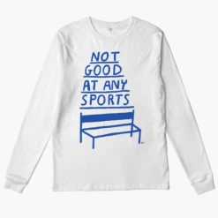 Not Good At Any Sports -Everpress Shop 654c2fa2661162.68930089