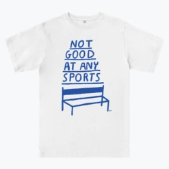 Not Good At Any Sports -Everpress Shop 654c2fa3eb3922.76033805